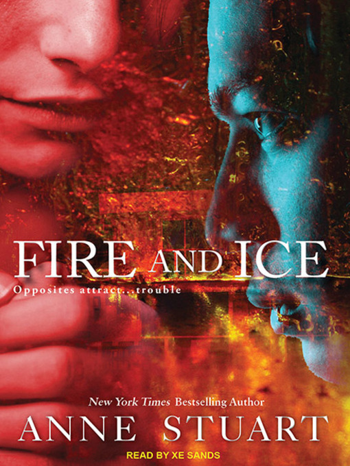 Title details for Fire and Ice by Anne Stuart - Available